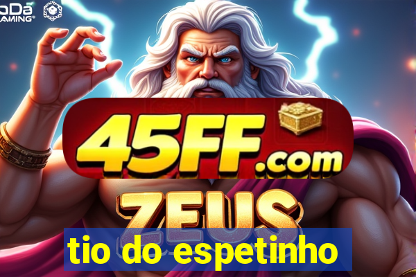 tio do espetinho